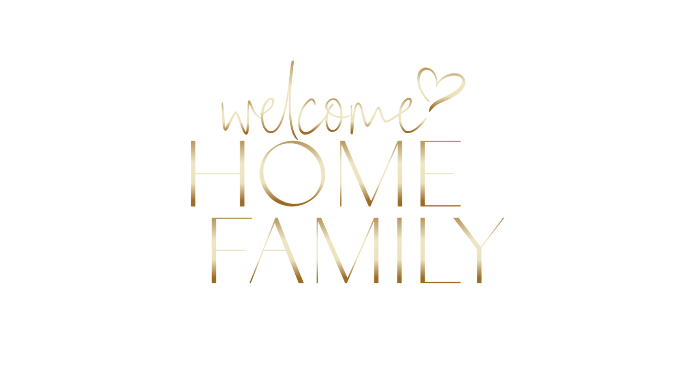 Welcome Home